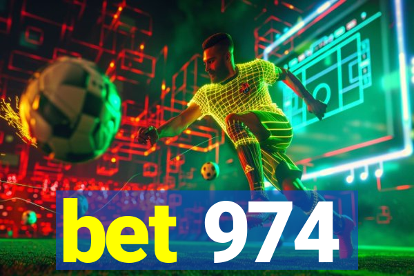 bet 974